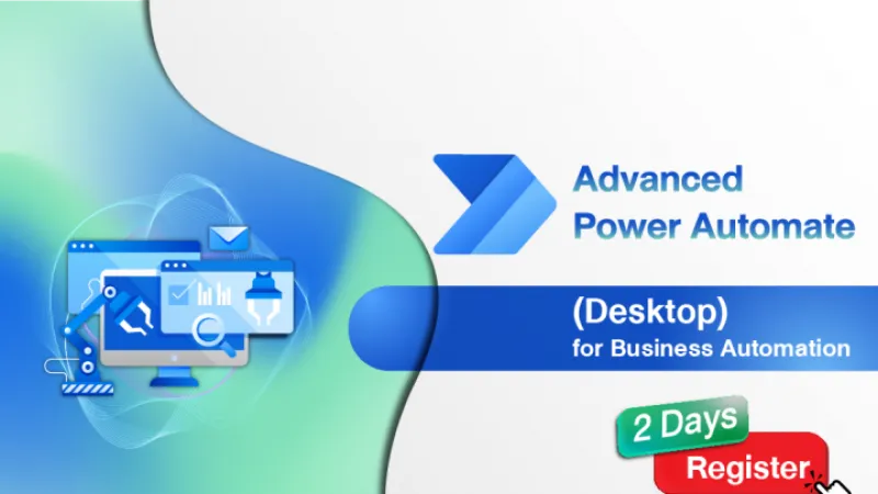 หลักสูตร Advanced Power Automate (Desktop)